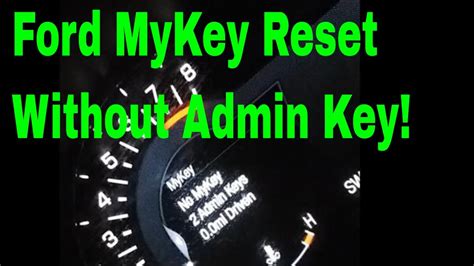 I only have the MyKey and no Admin key. . Ford mykey speed limit disable without admin key